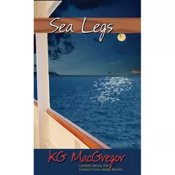 Sea Legs - by  KG MacGregor (Paperback)