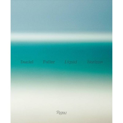 Liquid Horizon - (Hardcover)