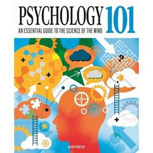Psychology 101 - (Knowledge 101) by  Alan Porter (Hardcover) - 1 of 1