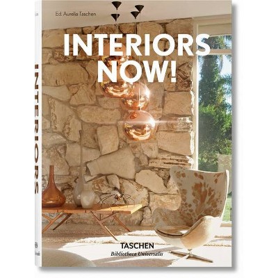 Interiors Now! - (Bibliotheca Universalis) by  Taschen (Hardcover)