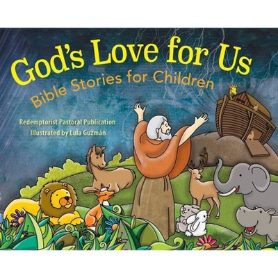 God's Love for Us - by  A Redemptorist Pastoral Publication (Hardcover)