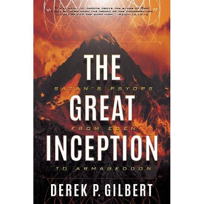  The Great Inception - by  Derek P Gilbert (Paperback) 