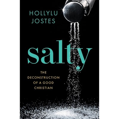 Salty - by  Hollylu Jostes (Paperback)