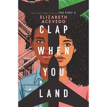 Clap When You Land - by Elizabeth Acevedo