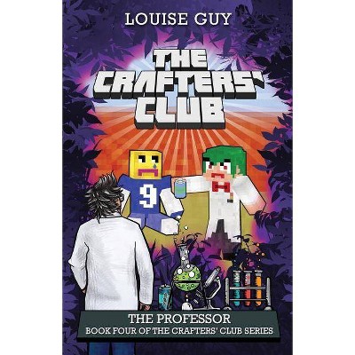 The Professor - (Crafters' Club) by  Louise Guy (Paperback)