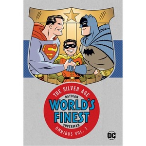 Batman & Superman World's Finest: The Silver Age Omnibus Vol. 1 (New Edition) - by  Edmond Hamilton & Jerry Coleman & Bill Finger (Hardcover) - 1 of 1