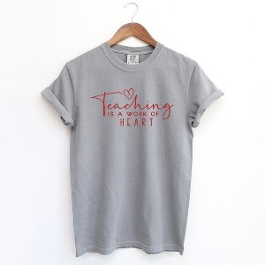 Simply Sage Market Women's Teaching Is A Work of Heart Short Sleeve Garment Dyed Tee - 1 of 2