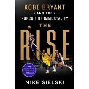 The Rise - by Mike Sielski - 1 of 1