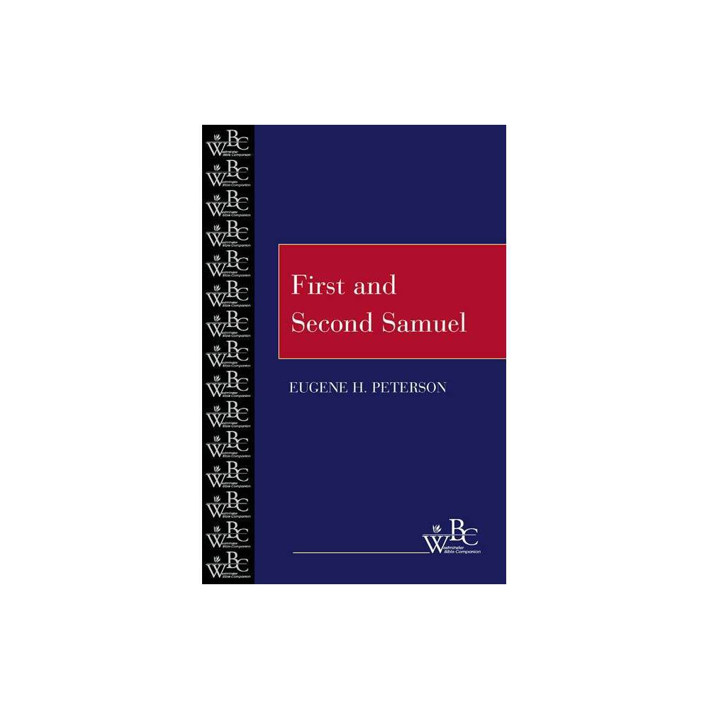 ISBN 9780664255237 product image for First and Second Samuel - (Westminster Bible Companion) by Eugene H Peterson (Pa | upcitemdb.com