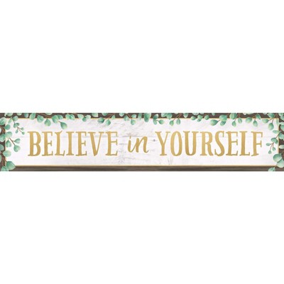 Teacher Created Resources Eucalyptus Believe in Yourself Banner, 8" x 39" (Pack of 6)