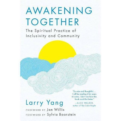 Awakening Together - by  Larry Yang (Paperback)