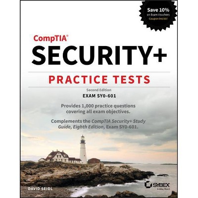 Comptia Security+ Practice Tests - 2nd Edition by  David Seidl (Paperback)