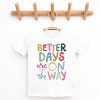 The Juniper Shop Better Days Are On The Way Youth Short Sleeve Tee - XL - White - 3 of 4