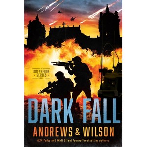 Dark Fall - by  Jeffrey Wilson & Brian Andrews (Paperback) - 1 of 1