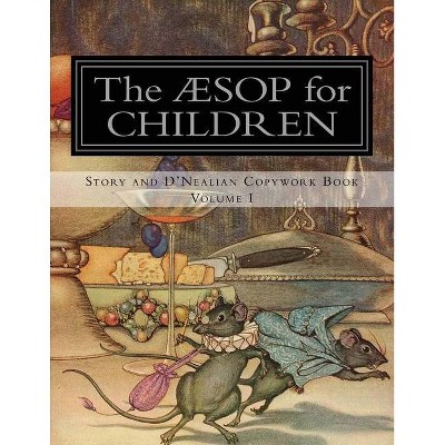 Aesop for Children - (Aesop for Children Story and Copybook) by  Classical Charlotte Mason (Paperback)