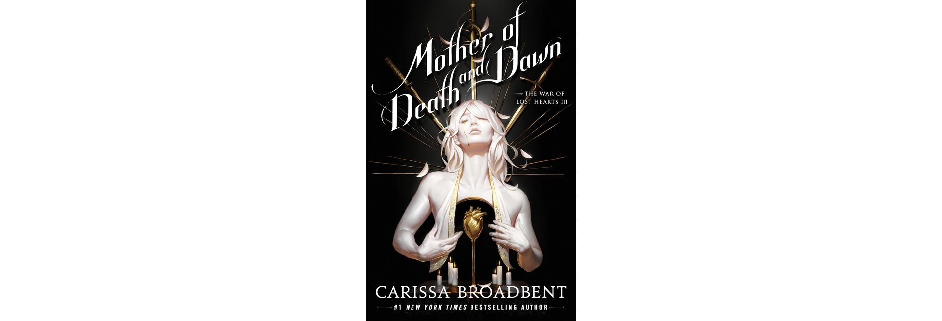 Mother of Death and Dawn - (The War of Lost Hearts) by  Carissa Broadbent (Hardcover)