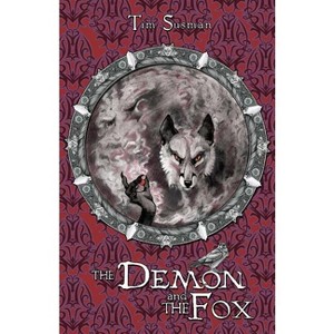 The Demon and the Fox - (Calatians) by  Tim Susman (Paperback) - 1 of 1