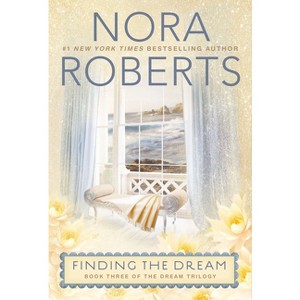 Finding the Dream (Reprint) (Paperback) by Nora Roberts - 1 of 1