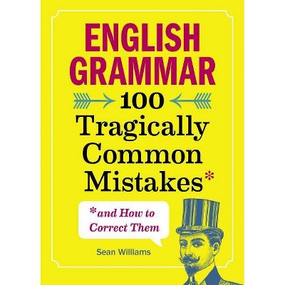 English Grammar - by  Sean Williams (Paperback)