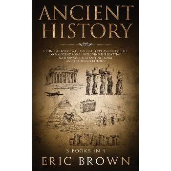 Ancient History - by  Eric Brown (Hardcover)