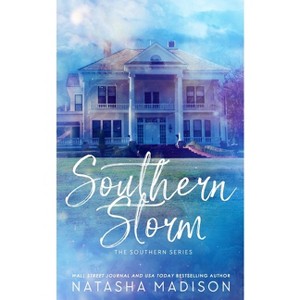 Southern Storm (Special Edition Paperback) - by  Natasha Madison - 1 of 1
