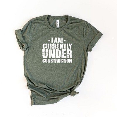 Simply Sage Market Women's Currently Under Construction Short Sleeve Graphic Tee