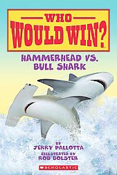 Hammerhead vs. Bull Shark - (Who Would Win?) by  Jerry Pallotta (Paperback)