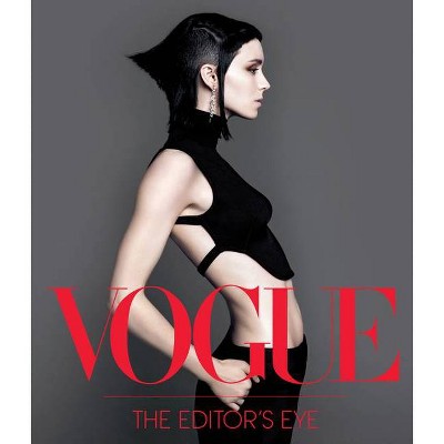 Vogue: The Editor's Eye - by  Conde Nast (Hardcover)