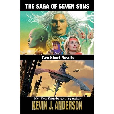 The Saga of Seven Suns - by  Kevin J Anderson (Paperback)