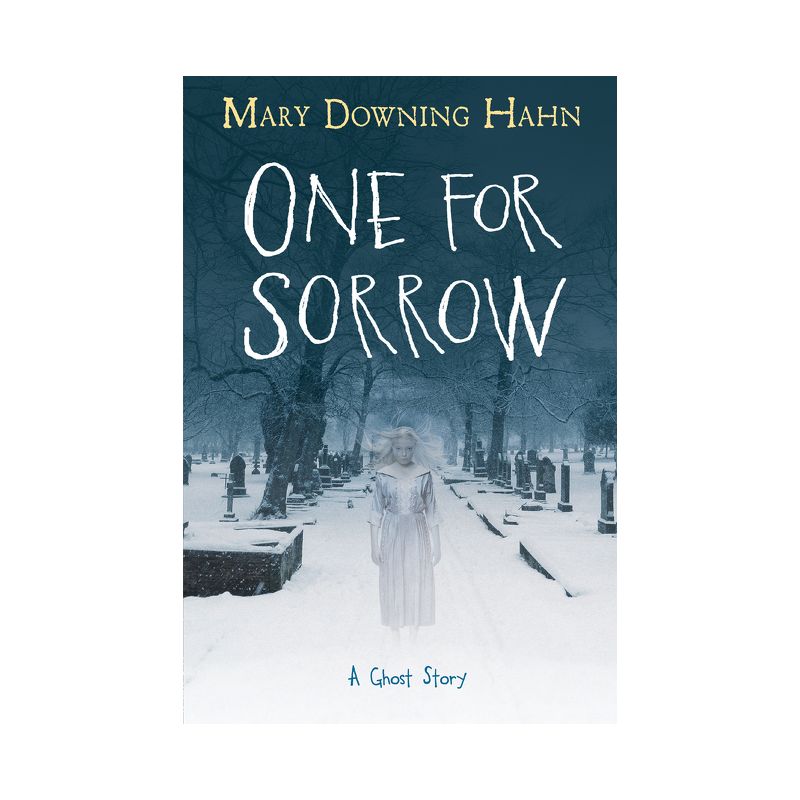 One for Sorrow - by  Mary Downing Hahn (Paperback), 1 of 2