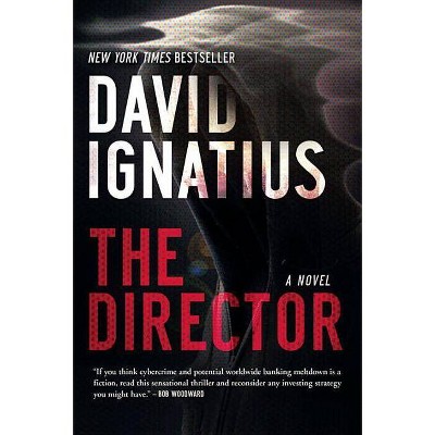 The Director - by  David Ignatius (Paperback)