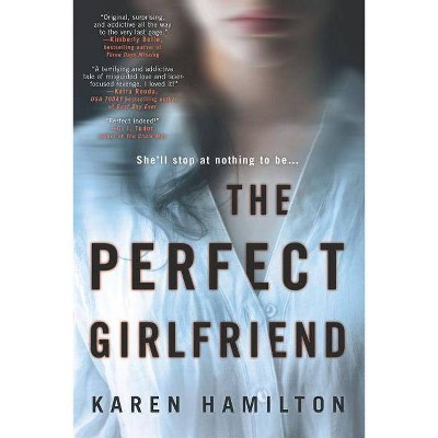 Perfect Girlfriend -  Original by Karen Hamilton (Paperback)