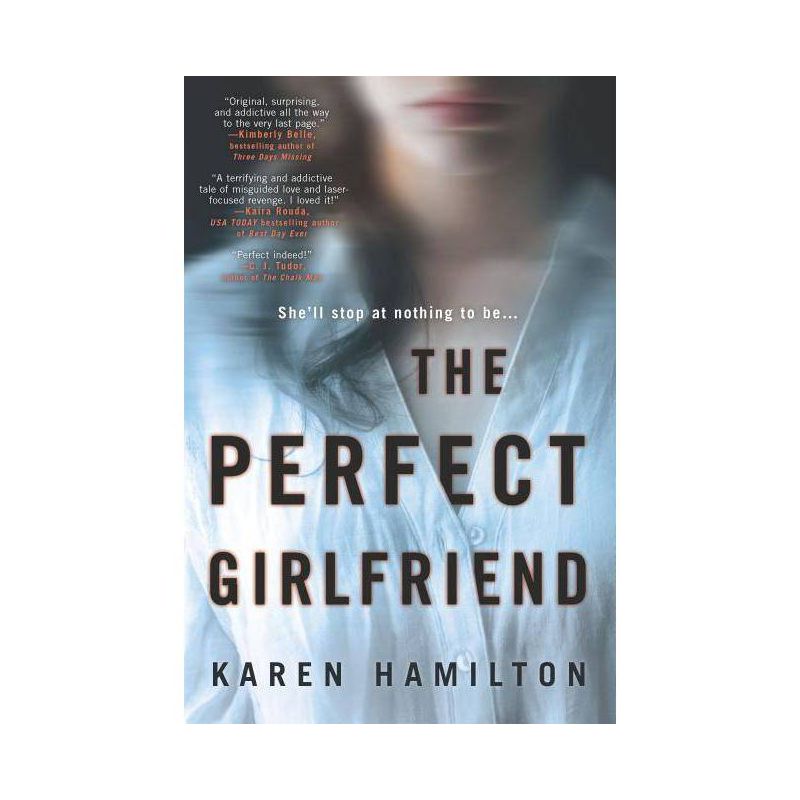 Perfect Girlfriend - By Karen Hamilton ( Paperback ), 1 of 2