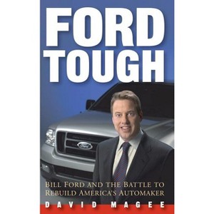 Ford Tough - by  David Magee (Hardcover) - 1 of 1