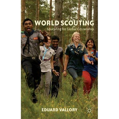 World Scouting - by  E Vallory (Paperback)