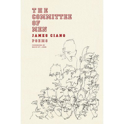 The Committee of Men - by James Ciano