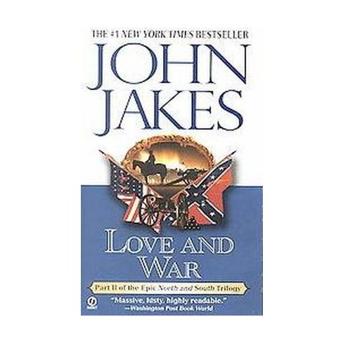 Love and War by John Jakes (Paperback) - image 1 of 1