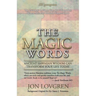 The Magic Words - by  Jon Lovgren (Paperback)