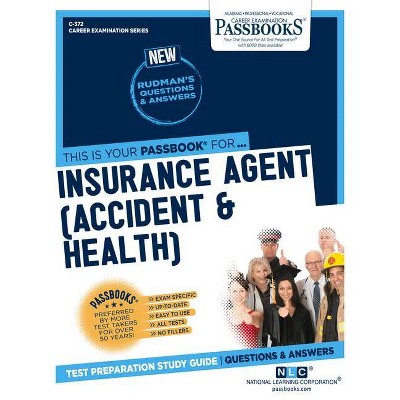 Insurance Agent (Accident & Health) - (Career Examination) by  National Learning Corporation (Paperback)