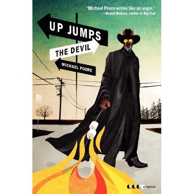 Up Jumps the Devil - by  Michael Poore (Paperback)