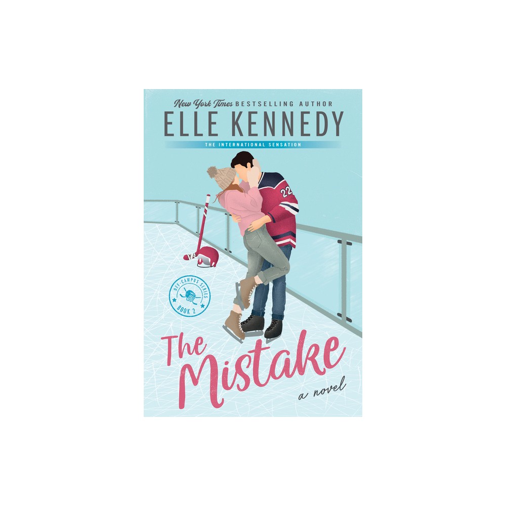 The Mistake - (Off-Campus) by Elle Kennedy (Paperback)