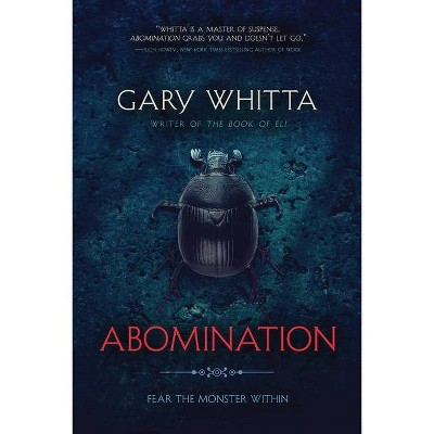 Abomination - by  Gary Whitta (Paperback)