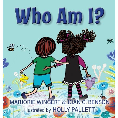 Who Am I? - by Joan C Benson & Marjorie Wingert