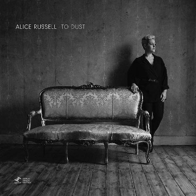 Alice Russell - To Dust (Bonus Track Edition) (Vinyl)