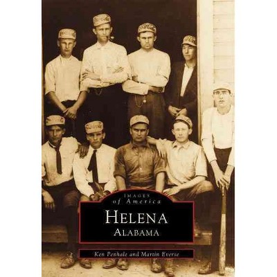 Helena - by Ken Penhale (Paperback)
