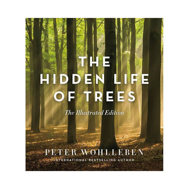 The Hidden Life of Trees - Abridged by  Peter Wohlleben (Hardcover), 1 of 2