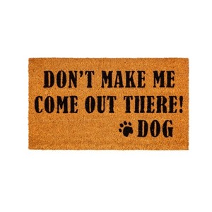 Evergreen Don't Make Me Funny Coir Doormat | 28" x 16" Front Door Mat Outdoor Entrance | No Slip Door Rugs Entryway Indoor | Dog Welcome Muddy Paws - 1 of 4