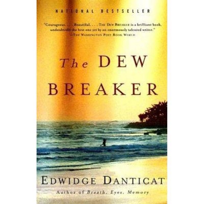 The Dew Breaker - (Vintage Contemporaries) by  Edwidge Danticat (Paperback)