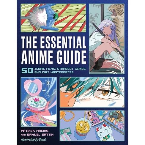  Crunchyroll Essential Anime: Fan Favorites, Memorable  Masterpieces, and Cult Classics: 9780762472437: Macias, Patrick, Sattin,  Samuel: Books