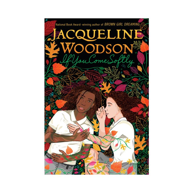 If You Come Softly - by Jacqueline Woodson, 1 of 2